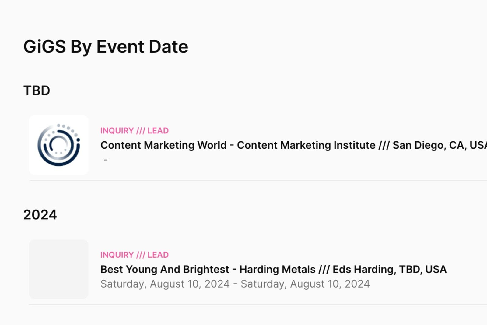 Gig Dates To Be Determined (TBD) Views